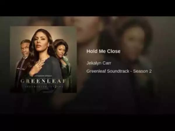 Jekalyn Carr - Hold Me Close